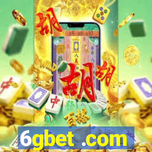 6gbet .com